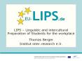 LIPS Linguistic and intercultural Preparation of Students for the workplace PowerPoint PPT Presentation