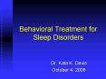 Behavioral Treatment for Sleep Disorders PowerPoint PPT Presentation