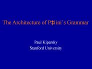 The Architecture of P
