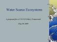 Water Scarce Ecosystems PowerPoint PPT Presentation