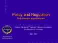 Policy and Regulation Indonesian experiences PowerPoint PPT Presentation