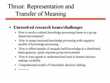 Thrust: Representation and Transfer of Meaning
