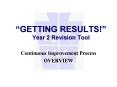 GETTING RESULTS Year 2 Revision Tool PowerPoint PPT Presentation