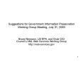 Suggestions for Government Information Preservation Working Group Meeting, July 31, 2003 PowerPoint PPT Presentation