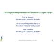 Linking Developmental Profiles across Age Groups PowerPoint PPT Presentation