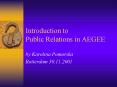 Introduction to Public Relations in AEGEE PowerPoint PPT Presentation