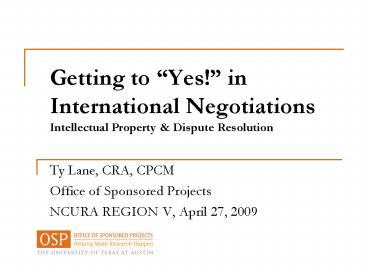 Getting to Yes in International Negotiations Intellectual Property