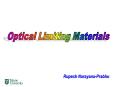 Optical Limiting Materials PowerPoint PPT Presentation
