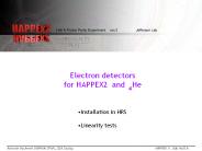 Electron detectors  for HAPPEX2 and  He