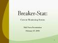 BreakerStat: PowerPoint PPT Presentation
