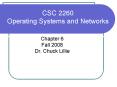 CSC 2260 Operating Systems and Networks PowerPoint PPT Presentation