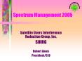 Spectrum Management 2005 PowerPoint PPT Presentation