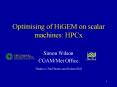 Optimising of HiGEM on scalar machines: HPCx PowerPoint PPT Presentation
