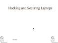 Hacking and Securing Laptops PowerPoint PPT Presentation