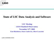 State of LSC Data Analysis and Software