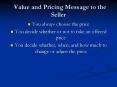 Value and Pricing Message to the Seller PowerPoint PPT Presentation