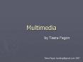 Multimedia PowerPoint PPT Presentation