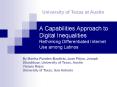 A Capabilities Approach to Digital Inequalities Rethinking Differentiated Internet Use among Latinos PowerPoint PPT Presentation