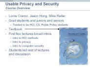 Usable Privacy and Security Course Overview