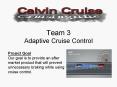 Team 3 Adaptive Cruise Control PowerPoint PPT Presentation