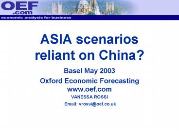 ASIA scenarios reliant on China