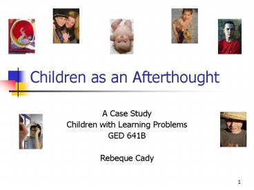 Children as an Afterthought