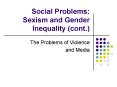 Social Problems: Sexism and Gender Inequality cont' PowerPoint PPT Presentation