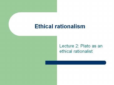 Ethical rationalism
