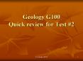Geology G100 Quick review for Test PowerPoint PPT Presentation