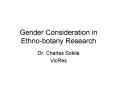 Gender Consideration in Ethnobotany Research PowerPoint PPT Presentation