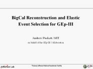 BigCal Reconstruction and Elastic Event Selection for GEp-III