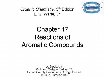 Chapter 17 Reactions of Aromatic Compounds