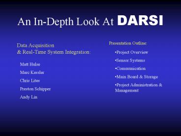 An In-Depth Look At DARSI