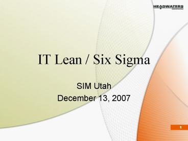 IT Lean Six Sigma