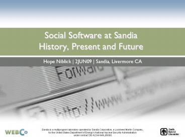 Social Software at Sandia History, Present and Future
