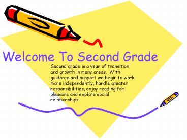 Welcome To Second Grade