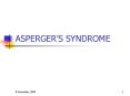 ASPERGERS SYNDROME PowerPoint PPT Presentation