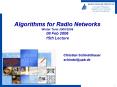 Algorithms for Radio Networks Winter Term 2005/2006 08 Feb 2006 15th Lecture PowerPoint PPT Presentation