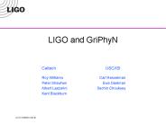 LIGO and GriPhyN