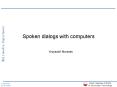 Spoken dialogs with computers PowerPoint PPT Presentation