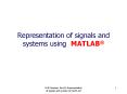 Representation of signals and systems using MATLAB PowerPoint PPT Presentation