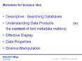 Metadata for Science Use PowerPoint PPT Presentation