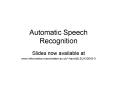 Automatic Speech Recognition PowerPoint PPT Presentation