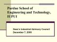 Purdue School of Engineering and Technology, IUPUI PowerPoint PPT Presentation