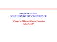TWENTY-SIXTH SOUTHERN DAIRY CONFERENCE PowerPoint PPT Presentation