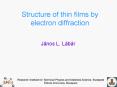 Structure of thin films by electron diffraction PowerPoint PPT Presentation