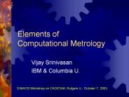 Elements of Computational Metrology