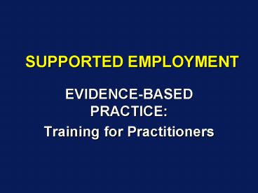 SUPPORTED EMPLOYMENT