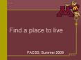 Find a place to live PowerPoint PPT Presentation