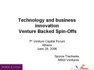 Technology and business innovation  Venture Backed Spin-Offs